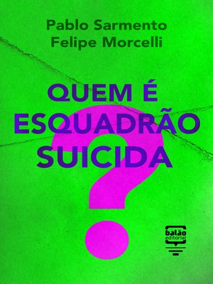 cover image of Quem é Esquadrão Suicida?
